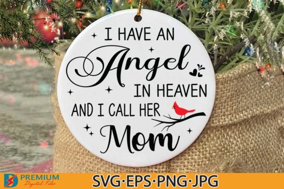 Christmas Memorial Ornaments Mom SVG Review