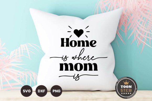 Home is Where Mom is SVG V1: A Maker's Review