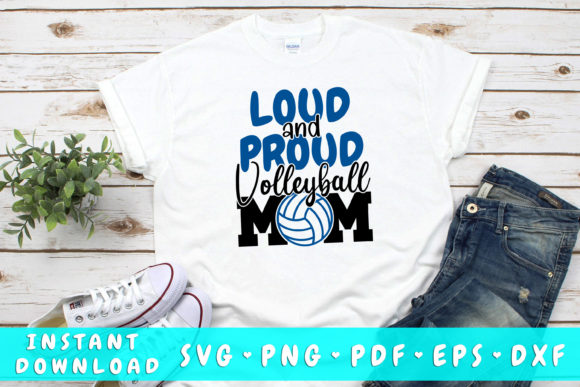 Loud and Proud Volleyball Mom SVG Review