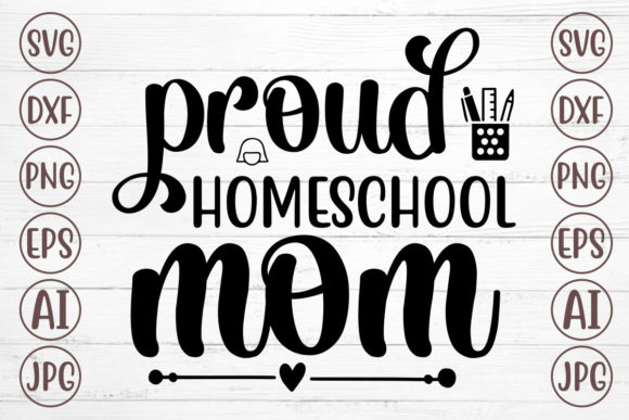 Proud Homeschool Mom SVG: A Designer’s Review